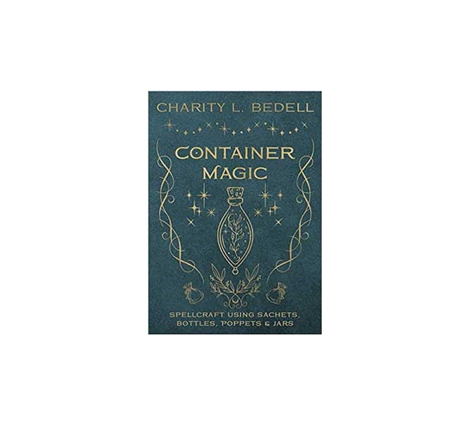 Container Magic by Charity L Bedell