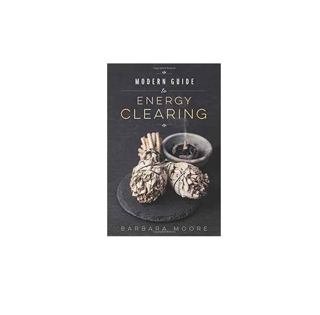 Modern Guide to Energy Clearing