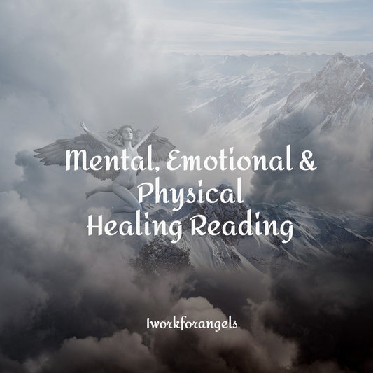 Mental, Emotional & Physical Healing Reading