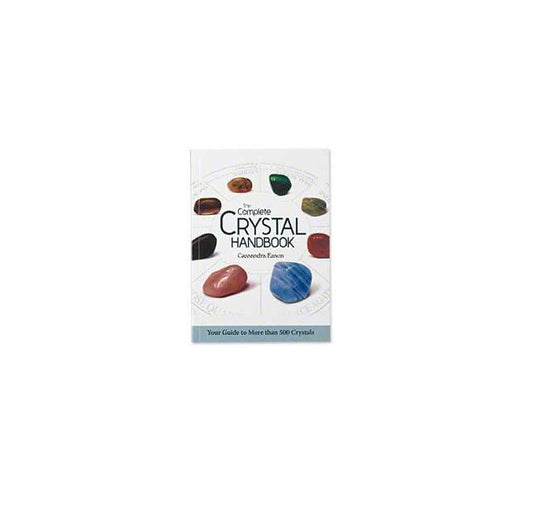Complete Crystal Handbook by Cassandra Eason