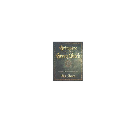 Grimoire of the Green Witch
