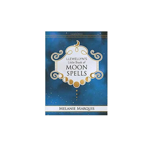  Llewellyn's Little Book of Moon Spells by Melanie Marquis