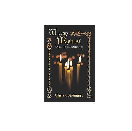 Wiccan Mysteries Ancient Origins & Teachings 